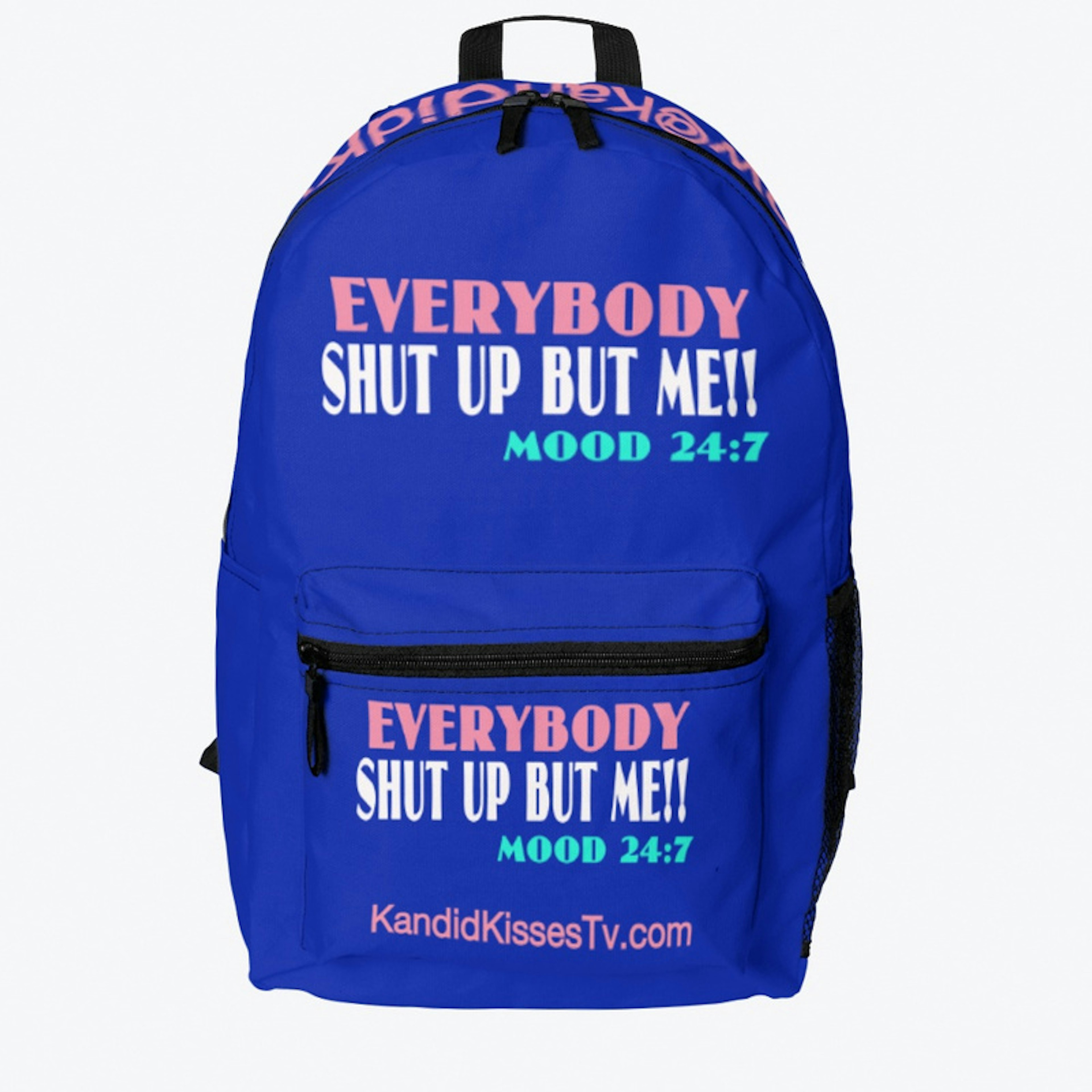 EVERYBODY SHUT UP BUT ME!!! COLLECTION
